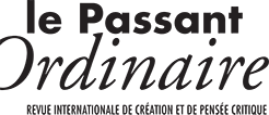 le Passant Ordinaire